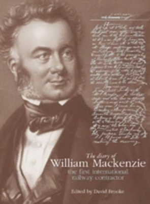 The Diary of William Mackenzie - Brooke, David