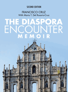 The Diaspora Encounter: Memoir