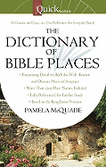 The Dictionary of Bible Places