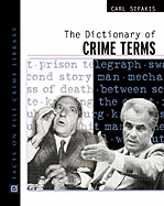 The Dictionary of Crime Terms