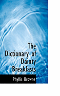 The Dictionary of Dainty Breakfasts