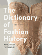 The Dictionary of Fashion History