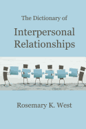 The Dictionary of Interpersonal Relationships