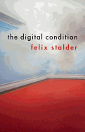 The Digital Condition