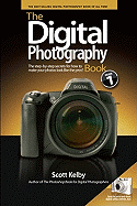 The Digital Photography Book: The Step-By-Step Secrets for How to Make Your Photos Look Like the Pros'!