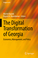 The Digital Transformation of Georgia: Economics, Management, and Policy