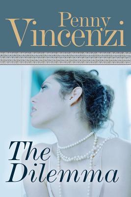 The Dilemma - Vincenzi, Penny