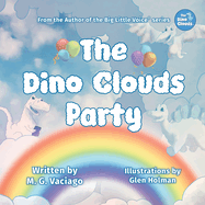 The Dino Clouds Party