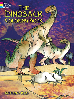 The Dinosaur Coloring Book - Rao, Anthony