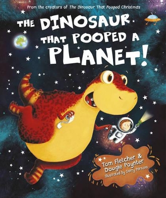 The Dinosaur That Pooped A Planet - Poynter, Dougie