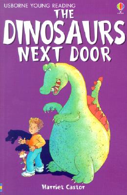 The Dinosaurs Next Door - Castor, Harriet