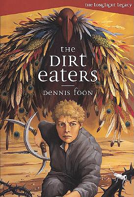 The Dirt Eaters - Foon, Dennis