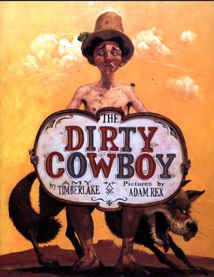 The Dirty Cowboy - Timberlake, Amy