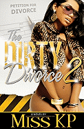 The Dirty Divorce 2