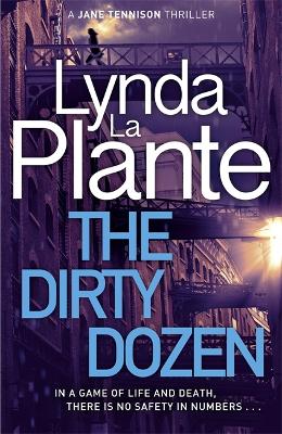 The Dirty Dozen - Plante, Lynda La