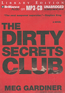 The Dirty Secrets Club - Gardiner, Meg