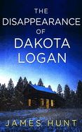 The Disappearance of Dakota Logan