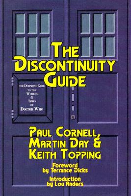 The Discontinuity Guide - Cornell, Paul, and Day, Martin, and Topping, Keith