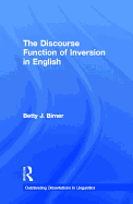 The Discourse Function of Inversion in English