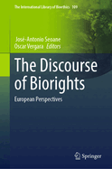 The Discourse of Biorights: European Perspectives