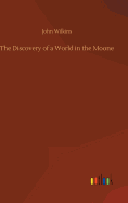 The Discovery of a World in the Moone