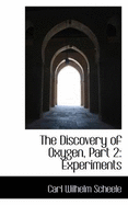 The Discovery of Oxygen, Part 2: Experiments