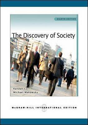 The Discovery of Society - Collins, Randall, and Makowsky, Michael