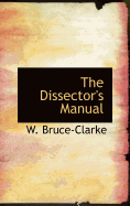 The Dissector's Manual