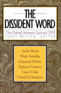 The Dissident Word: The Oxford Amnesty Lectures 1995