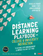 The Distance Learning Playbook for College and University Instruction: Teaching for Engagement and Impact in Any Setting