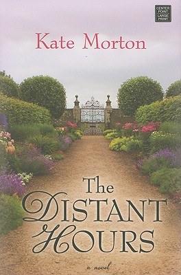 The Distant Hours - Morton, Kate