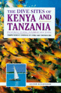 The Dive Sites of Kenya and Tanzania