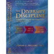 The Diversity Discipline: Implementing Diversity Work with a Strategy, Structure and Roi Measurement Focus