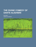 The Divine Comedy of Dante Alighieri: Inferno