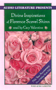 The Divine Inspirations of Florence Scovel Shinn - Scovel-Shinn, Florence, and Valentine, Cary (Read by)