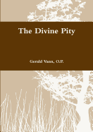 The Divine Pity