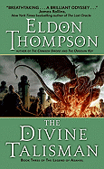 The Divine Talisman: Book Three of the Legend of Asahiel