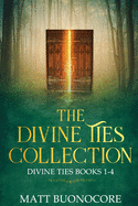 The Divine Ties Collection: Divine Ties Books 1-4