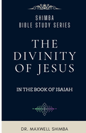 The Divinity of Jesus in the Book of Isaiah