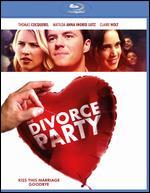 The Divorce Party [Blu-ray]