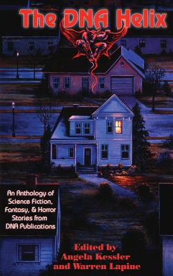 The DNA Helix: Short Stories - Kessler, Angela