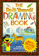 The Do-It-Yourself Drawing Book