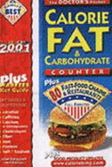 The Doctor's Pocket Calorie, Fat & Carbohydrate Counter: Plus 80 Fast-Food Chains and Restaurants