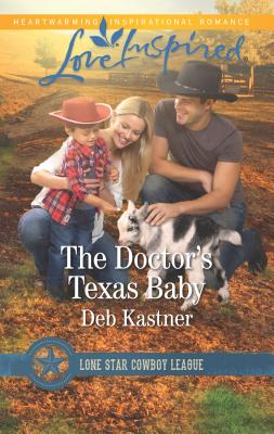 The Doctor's Texas Baby - Kastner, Deb