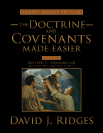 The Doctrine and Covenants Made Easier, Family Edition, Volume 2: Section 77 Through 138, Official Declaration - 1, Official Declaration - 2