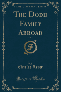 The Dodd Family Abroad, Vol. 2 (Classic Reprint)