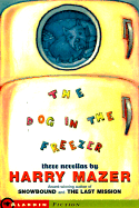 The Dog in the Freezer - Mazer, Harry