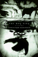 The Dog King