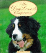 The Dog Lover's Companion - Dawes, Richard