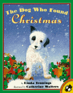 The Dog Who Found Christmas